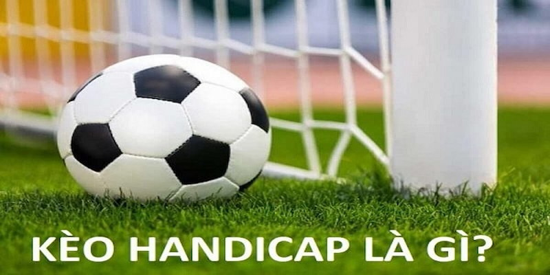 Handicap là gì?